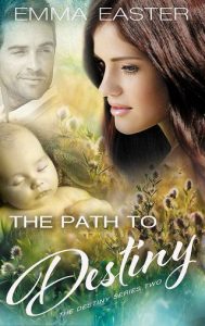 path to destiny, emma easter