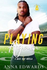 playing again, anna edwards