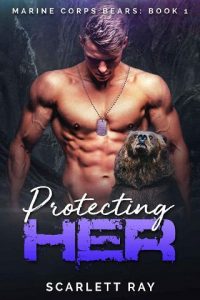 protecting her, scarlett ray