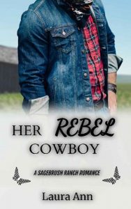 rebel cowboy, laura ann