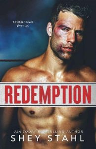 redemption, shey stahl