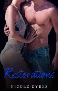 restorations, nicole dykes