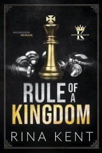 rule of kingdom, rina kent