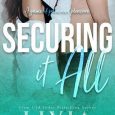 securing it all livia grant