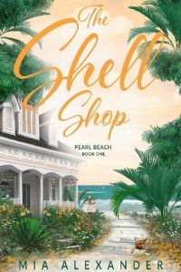 shell shop, mia alexander