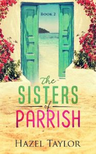 sisters of parrish 2, hazel taylor