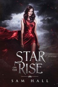 star on rise, sam hall