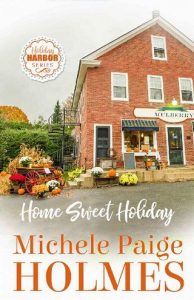 sweet holiday, michele paige holmes