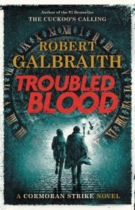 troubled blood, robert galbraith