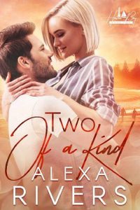 two of kind, alexa rivers