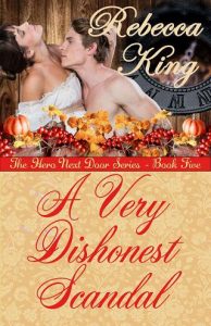 very dishonest scandal, rebecca king