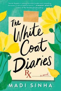 white coat diaries, madi sinha