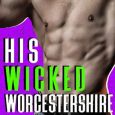 wicked worcestershire laney powell