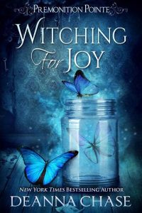 witching joy, deanna chase