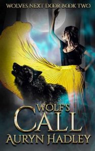 wolf's call, auryn hadley