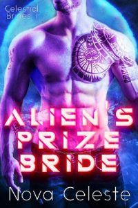 alien's prize bride, nova celeste