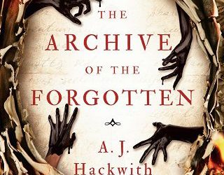 archive of forgotten aj hackwith