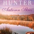 autumn skies denise hunter