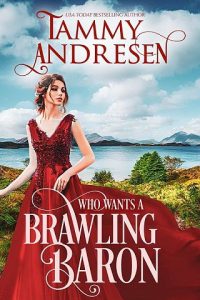 brawling baron, tammy andresen