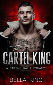 cartel king, bella king