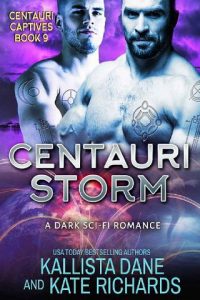 centauri storm, kallista dane