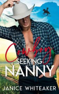 cowboy seeking nanny, janice whiteaker