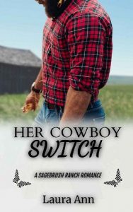cowboy switch, laura ann