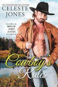 cowboy's rules, celeste jones