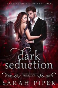 dark seduction, sarah piper