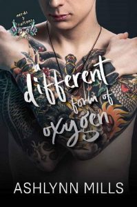 different oxygen, ashlynn mills