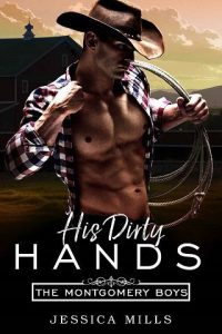 dirty hands, jessica mills