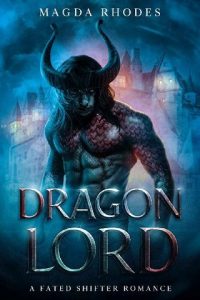 dragon lord, magda rhodes