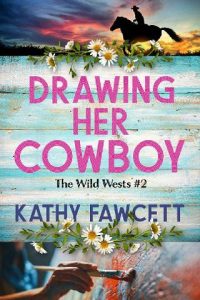drawing her cowboy, kathy fawcett