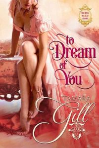 dream of you, tamara gill