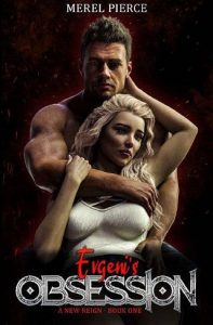 evgeni's obsession, merel pierce