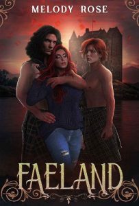 faeland, melody rose