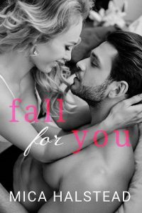 fall for you, mica halstead