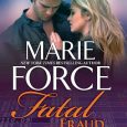 fatal fraud marie force