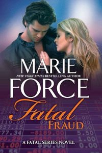 fatal fraud, marie force
