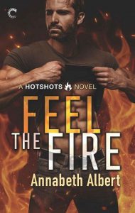 feel fire, annabeth albert