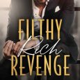 filthy rich revenge lynn raye harris
