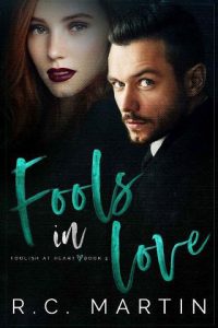 fools in love, rc martin