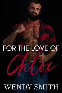 for love of chloe, wendy smith