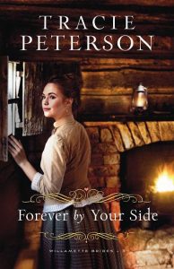 forever your side, tracie peterson