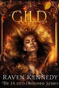 gild, raven kennedy