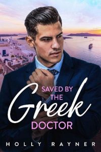 greek doctor, holly rayner