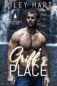 griff's place, riley hart
