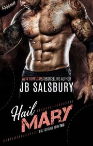hail mary, jb salsbury