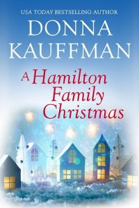 hamilton family, donna kauffman