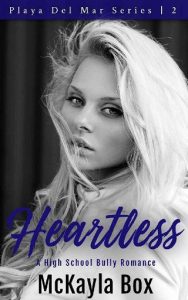 heartless, mckayla box